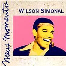 Wilson Simonal - Meus Momentos