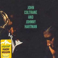 John Coltrane And Johnny Hartman - John Coltrane And Johnny Hartman