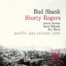 Bud Shank - Bud Shank-Shorty Rogers-Bill Perkins 