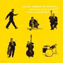 Chico Hamilton - Chico Hamilton Quintet 