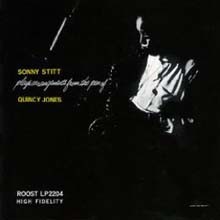 Sonny Stitt - Plays Arrangements From The Pen Of Quincy Jones