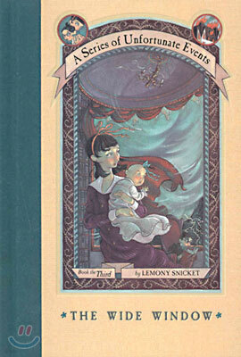 A Series of Unfortunate Events #3: The Wide Window