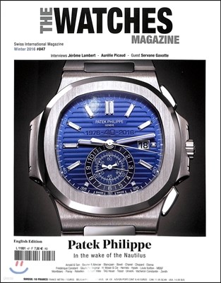 The Watches Magazine (谣) : 2016 No.47