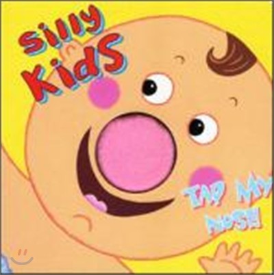 Silly Kids : Tap My Nose!