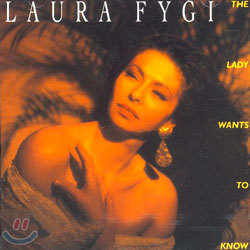 Laura Fygi - The Lady Wants To Know