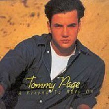 Tommy Page - A Friend To Rely On