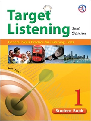 Target Listening with Dictation 1 : Student Book