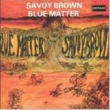 Savoy Brown - Blue Matter ()