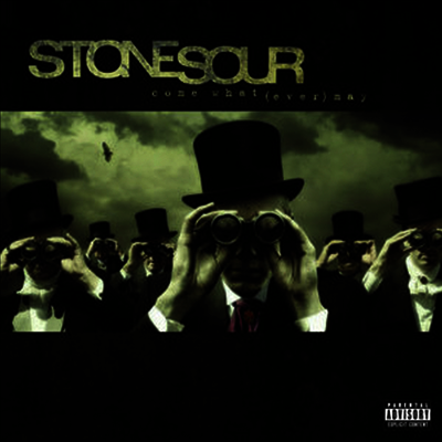 Stone Sour — Come What(Ever) May(10th Anniversary Edition)(Gatefold Cover) 앨범 커버