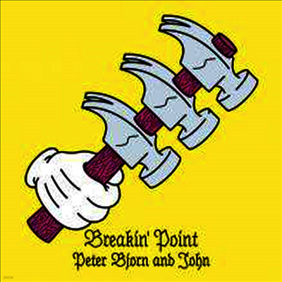 Peter Bjorn & John — Breakin' Point 앨범 커버