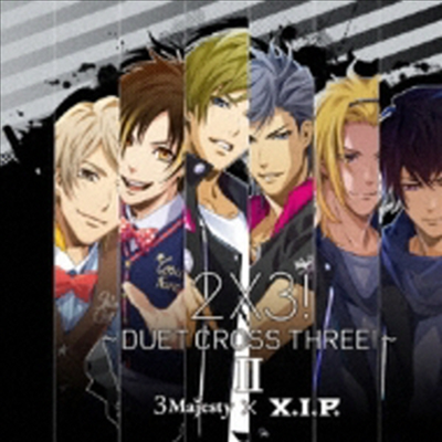 3 Majesty / X.I.P. - 2×3! ~Duet Cross Three!~ II (ȸ)(CD)