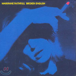 Marianne Faithfull - Broken English