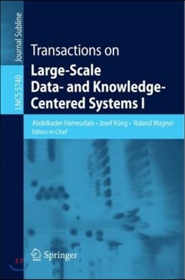 Transactions on Large-Scale Data- And Knowledge-Centered Systems I