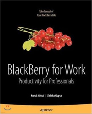 BlackBerry for Work: Productivity for Professionals