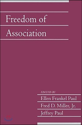 Freedom of Association: Volume 25, Part 2