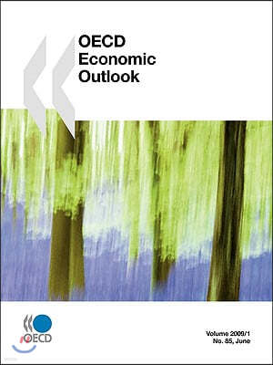 OECD Economic Outlook, Volume 2009 Issue 1