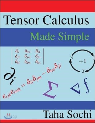 Tensor Calculus Made Simple | Sochi | Createspace Independent ...