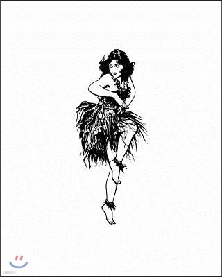Notebook: Hula Dancer, 8 X 10, 80 Pages, Glossy Cover