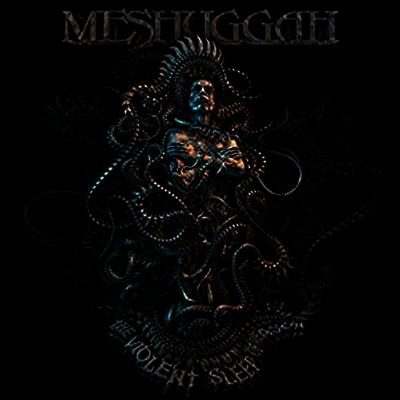 Meshuggah - The Violent Sleep Of Reason (Limited Edition)(Gatefold Cover)(180G)(Pictur 2LP)