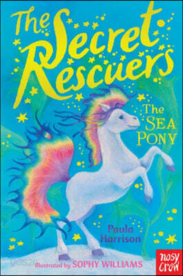 The Secret Rescuers: The Sea Pony