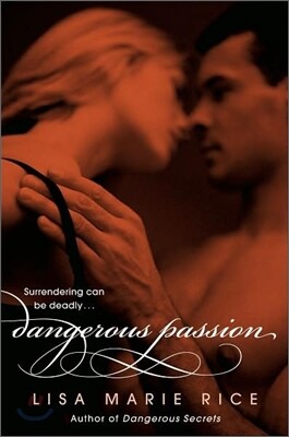 Dangerous Passion