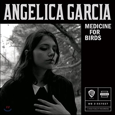 Angelica Garcia (ī þ) - Medicine For Birds