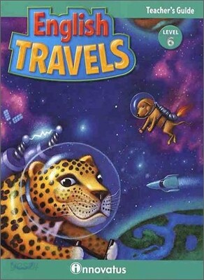 English Travels Level 6 : Teacher's Guide with Assessment CD