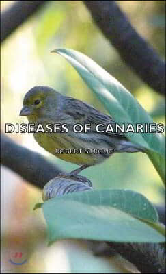 Diseases of Canaries