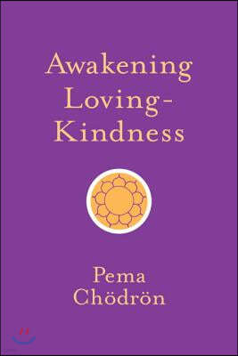 Awakening Loving-Kindness