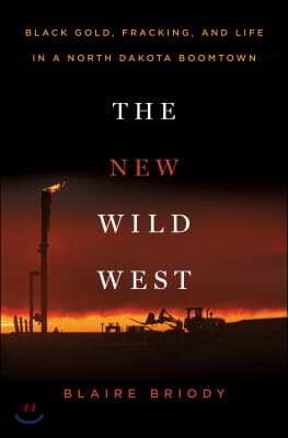 The New Wild West