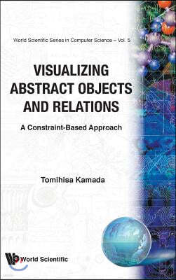 Visualizing Abstract Objects and Relations