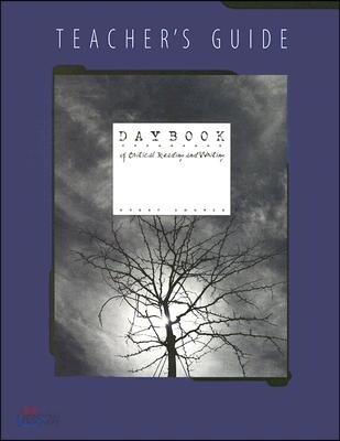 Daybook of Critical Reading and Writing Grade 9 : Teacher's Guide