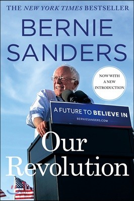 Our Revolution: A Future to Believe in