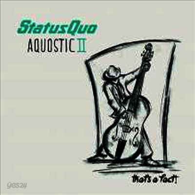 Status Quo - Aquostic II - That's A Fact! (Bonus Track)(Gatefold)(2LP)