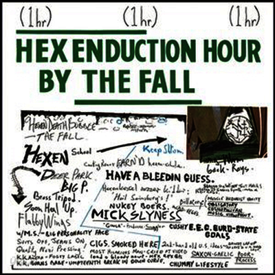 Fall - Hex Enduction Hour (Reissue)(LP)