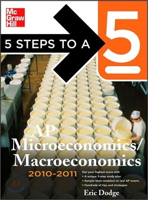 5 Steps to a 5 AP Microeconomics/macroeconomics, 2010-2011