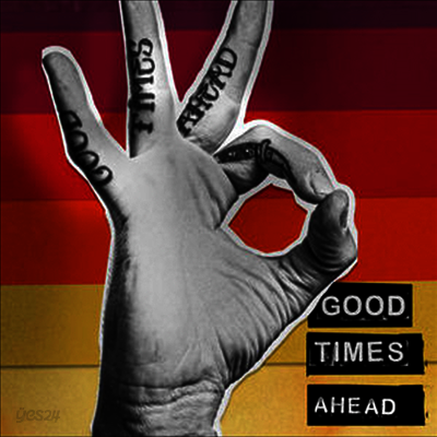 Gta - Good Times Ahead (LP)