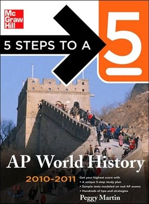 5 Steps to a 5 Ap World History, 2010-2011