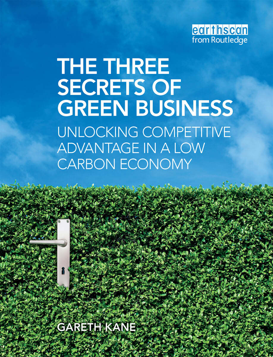 Three Secrets of Green Business