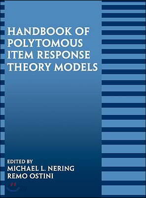 Handbook of Polytomous Item Response Theory Models