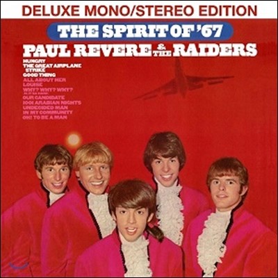 Paul Revere & The Raiders (    ̴) - Spirit Of 67 [Deluxe Mono / Stereo Edition]