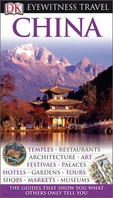 Eyewitness Travel Guide: China
