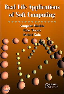 Real Life Applications of Soft Computing