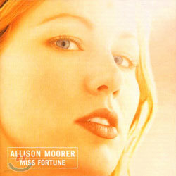 Allison Moorer - Miss Fortune
