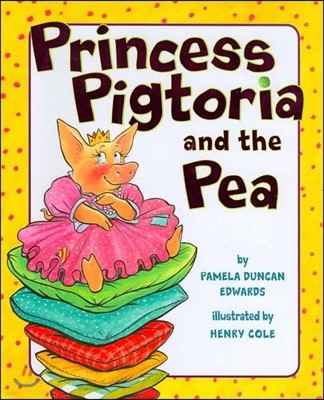 Princess Pigtoria and the Pea