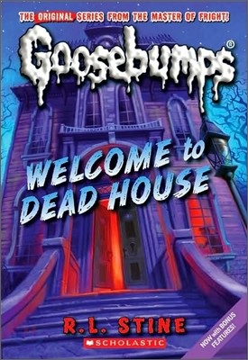 Welcome to Dead House