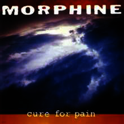 Morphine — Cure For Pain 앨범 커버