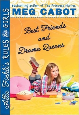 Allie Finkle's Rules for Girls #3 : Best Friends and Drama Queens