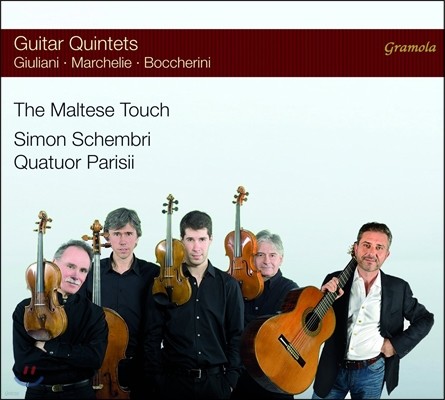 Simon Schembri / Quatuor Parisii ٸƴ: Ÿ ְ 1[  ] / ɸ: Ÿ  Ǵ  (The Maltese Touch: Guitar Quintets - Giuliani / Marchelie / Boccherini)