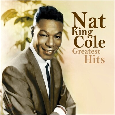 Nat King Cole - Greatest Hits